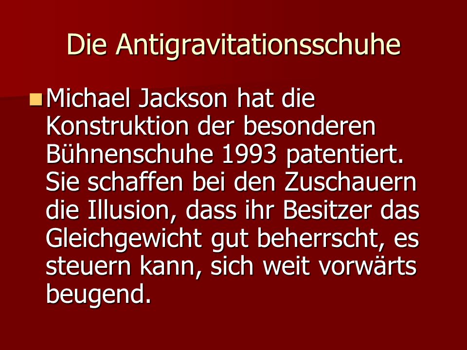 Die Antigravitationsschuhe