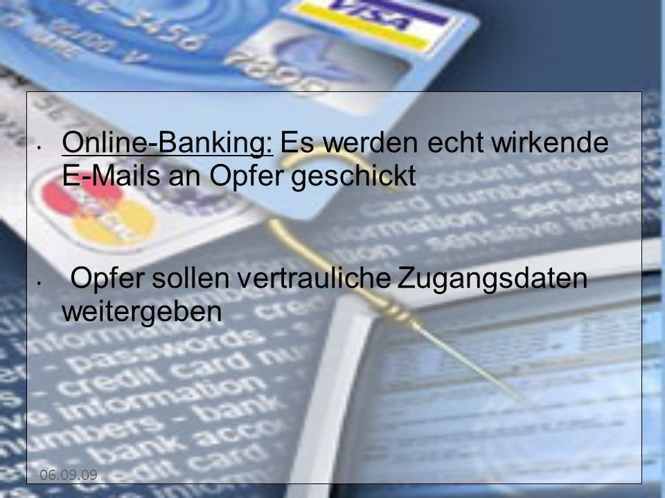 Online-Banking: Es werden echt wirkende  s an Opfer geschickt