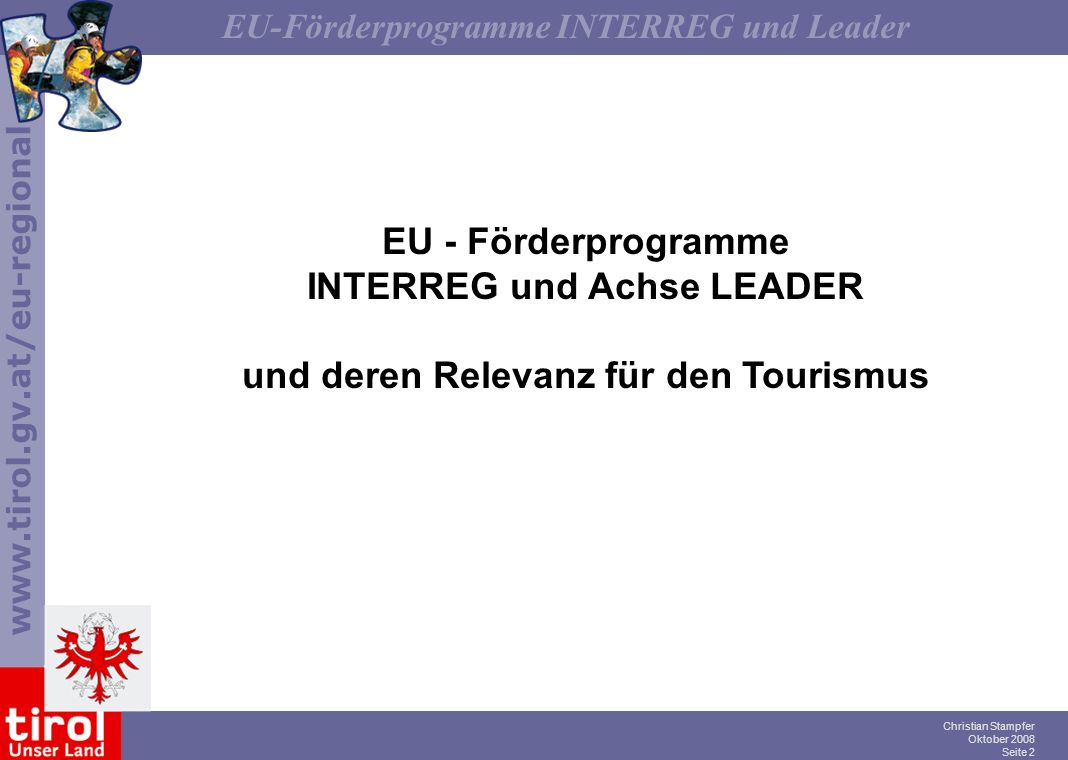 INTERREG und Achse LEADER und deren Relevanz für den Tourismus