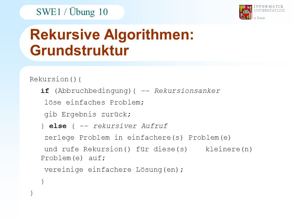 Rekursive Algorithmen: Grundstruktur