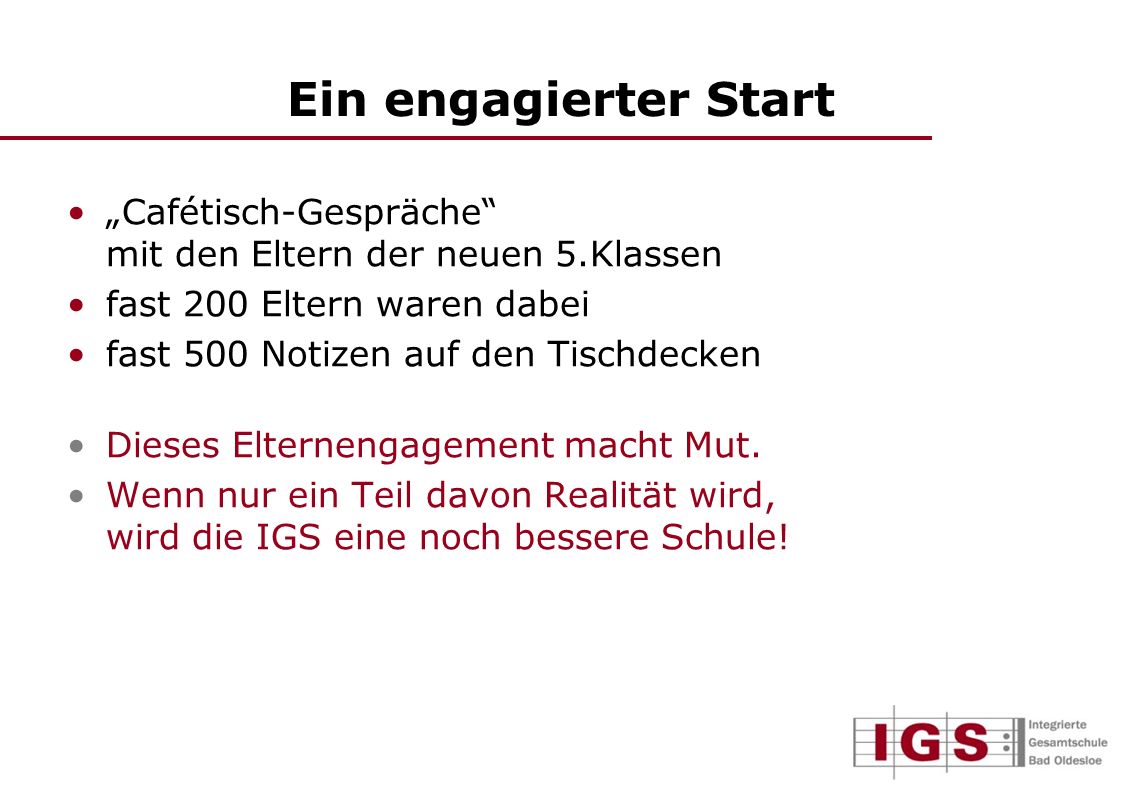 Ein engagierter Start „Cafétisch-Gespräche mit den Eltern der neuen 5.Klassen. fast 200 Eltern waren dabei.