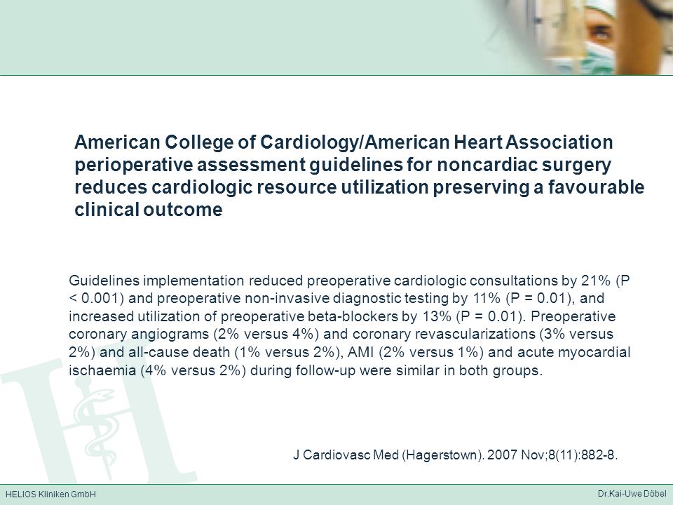American College of Cardiology/American Heart Association perioperative assessment guidelines for noncardiac surgery reduces cardiologic resource utilization preserving a favourable clinical outcome