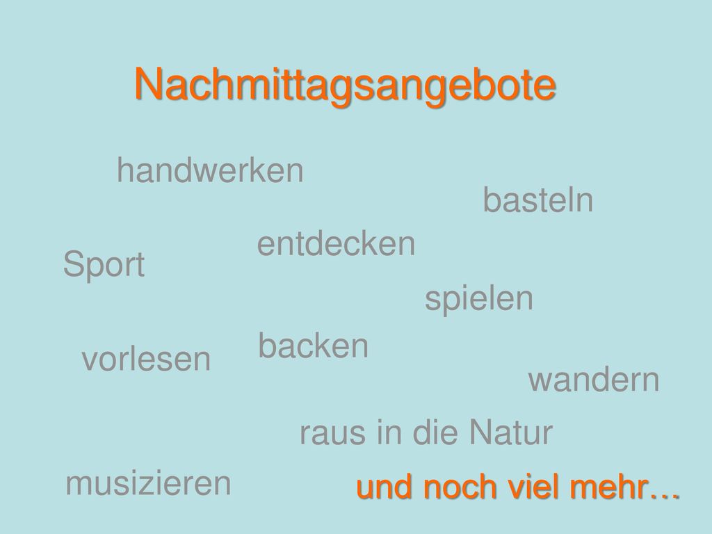 Nachmittagsangebote handwerken basteln entdecken Sport spielen backen
