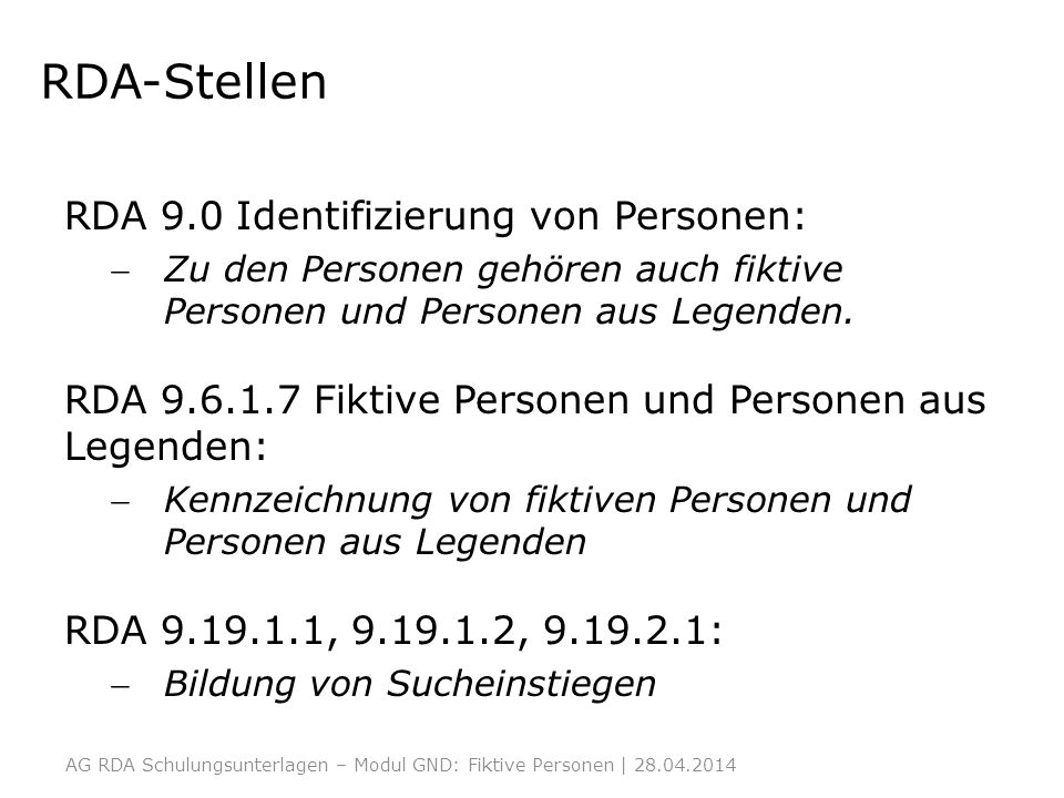 RDA-Stellen RDA 9.0 Identifizierung von Personen: