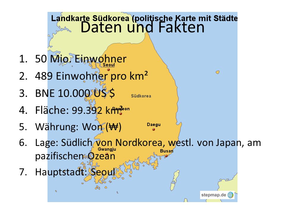 Daten und Fakten 50 Mio. Einwohner 489 Einwohner pro km²