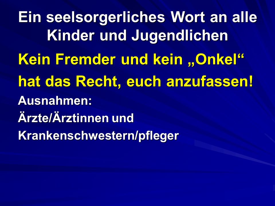 Ein seelsorgerliches Wort an alle Kinder und Jugendlichen