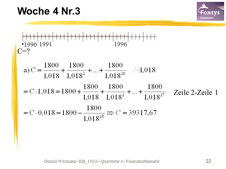Dennis Wörmann - KB_1N03 - Quartester 4 - Finanzmathematik