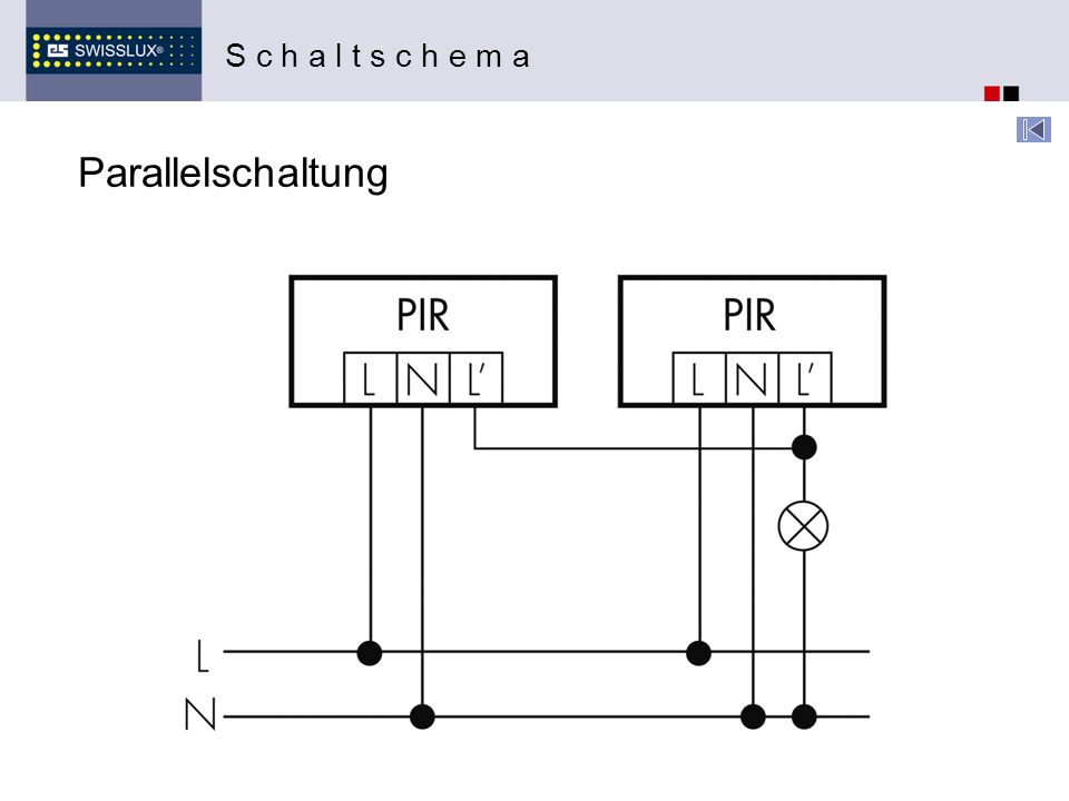 Parallelschaltung S c h a l t s c h e m a