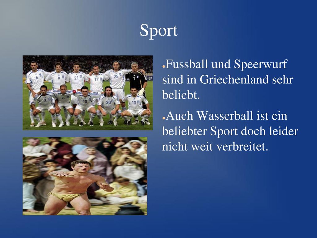 Sport Fussball und Speerwurf sind in Griechenland sehr beliebt.