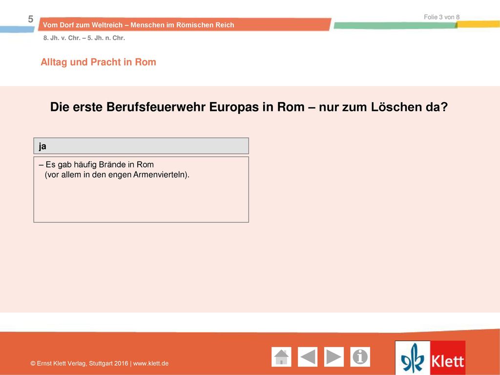 Die erste Berufsfeuerwehr Europas in Rom – nur zum Löschen da