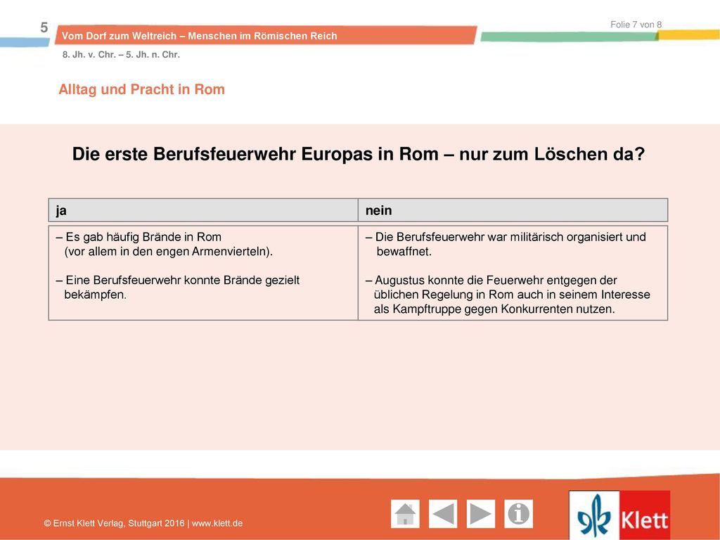 Die erste Berufsfeuerwehr Europas in Rom – nur zum Löschen da