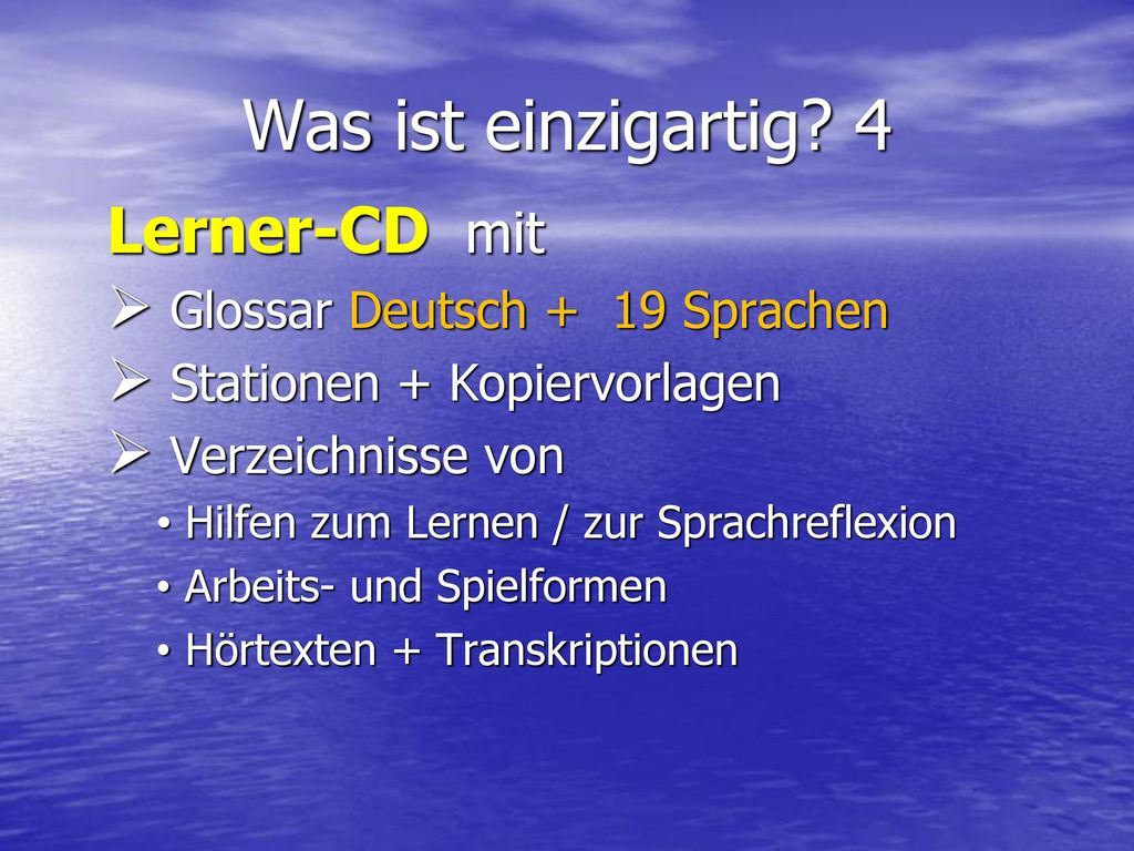 Was ist einzigartig 4 Lerner-CD mit Glossar Deutsch + 19 Sprachen