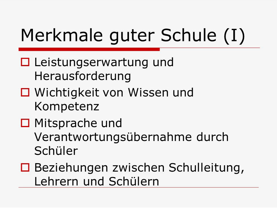 Merkmale guter Schule (I)