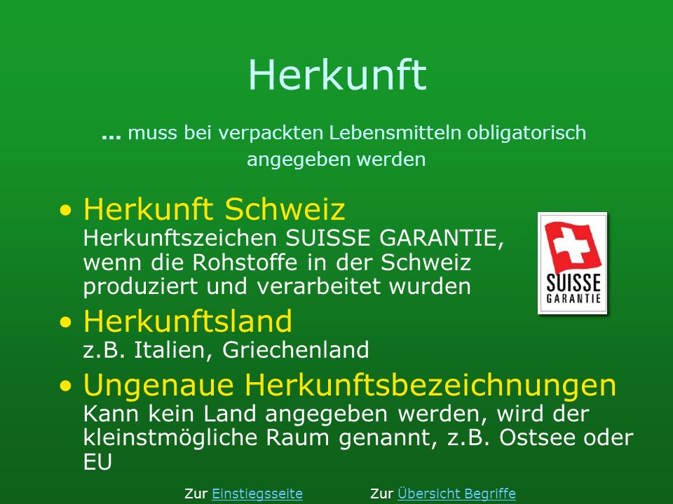 Herkunft ... muss bei verpackten Lebensmitteln obligatorisch angegeben werden