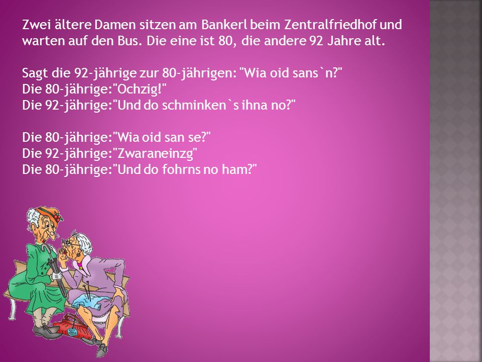 Zwei ältere Damen sitzen am Bankerl beim Zentralfriedhof und warten auf den Bus.