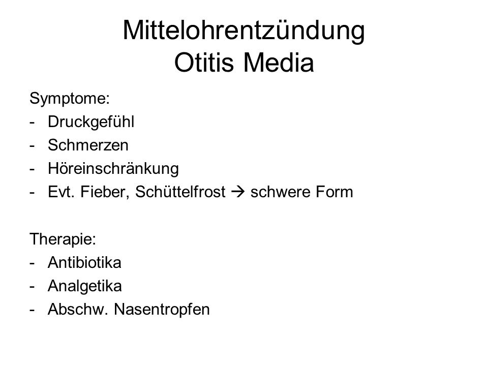 Mittelohrentzündung Otitis Media