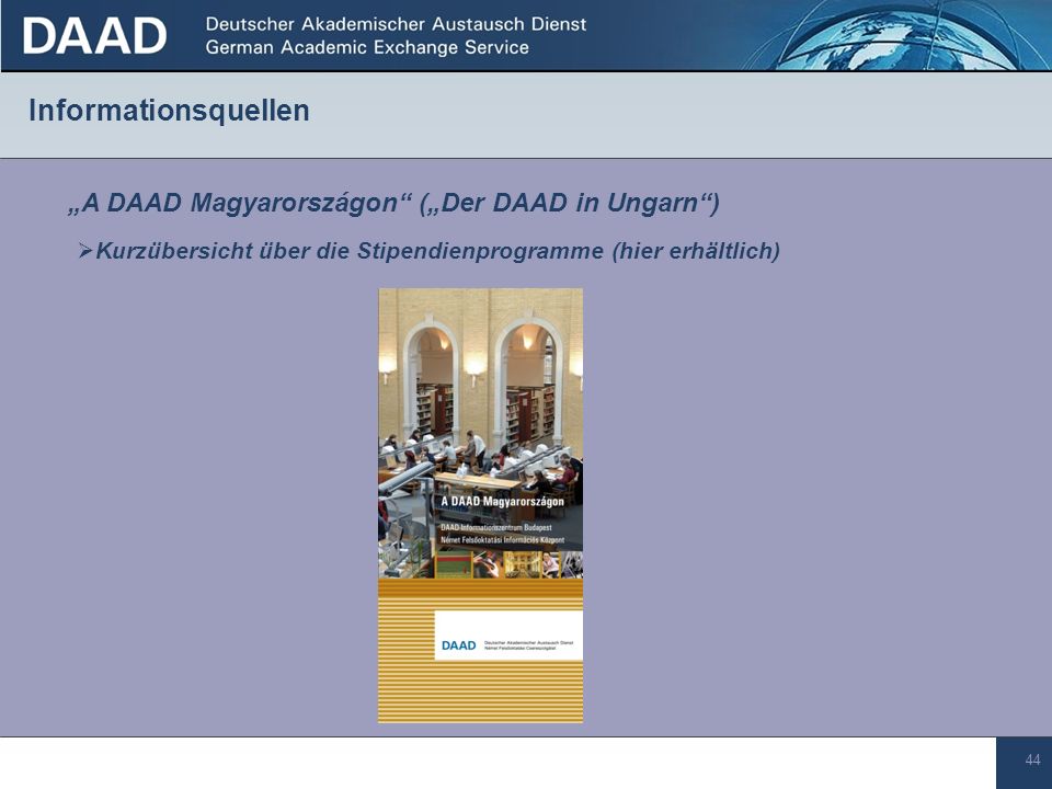 Informationsquellen „A DAAD Magyarországon („Der DAAD in Ungarn )
