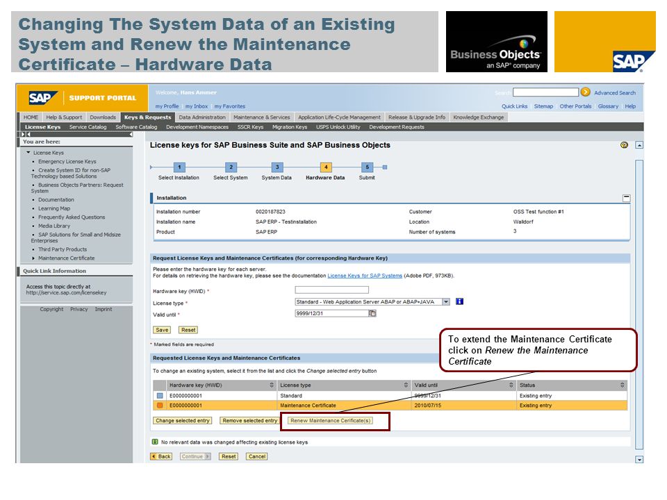 Changing The System Data of an Existing System and Renew the Maintenance Certificate – Hardware Data