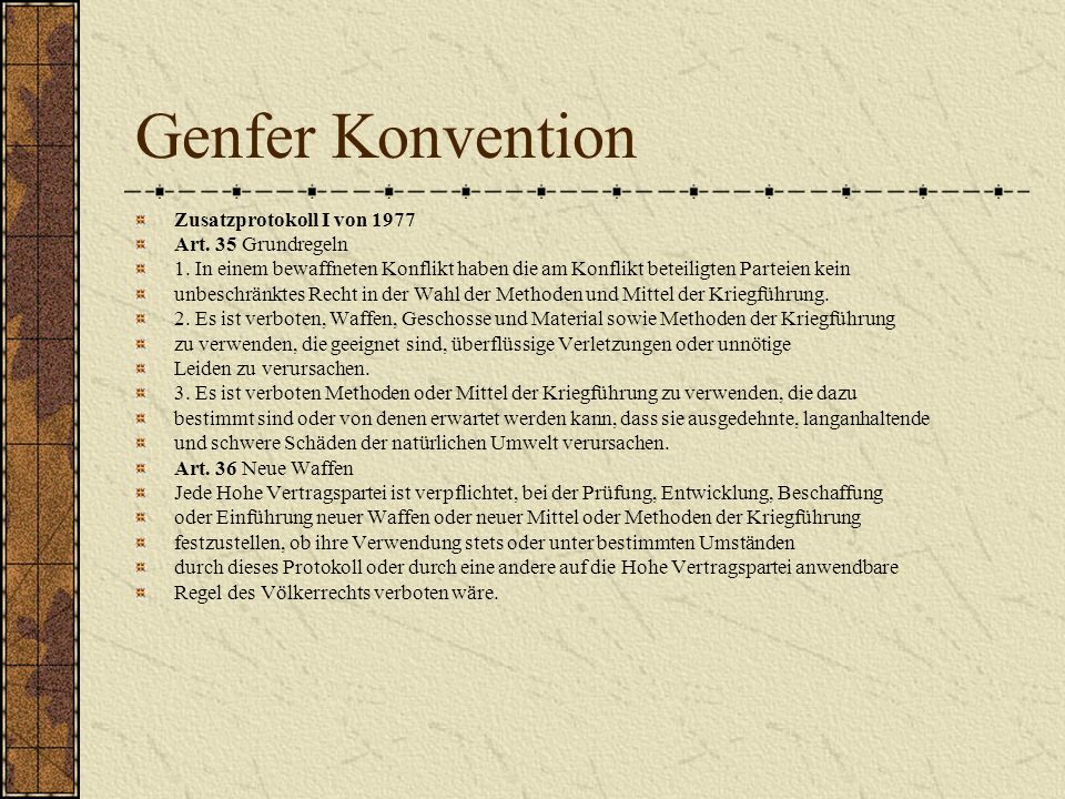 Genfer Konvention Zusatzprotokoll I von 1977 Art. 35 Grundregeln