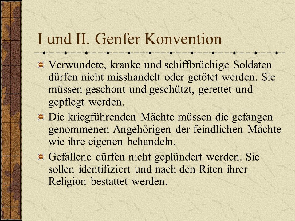 I und II. Genfer Konvention
