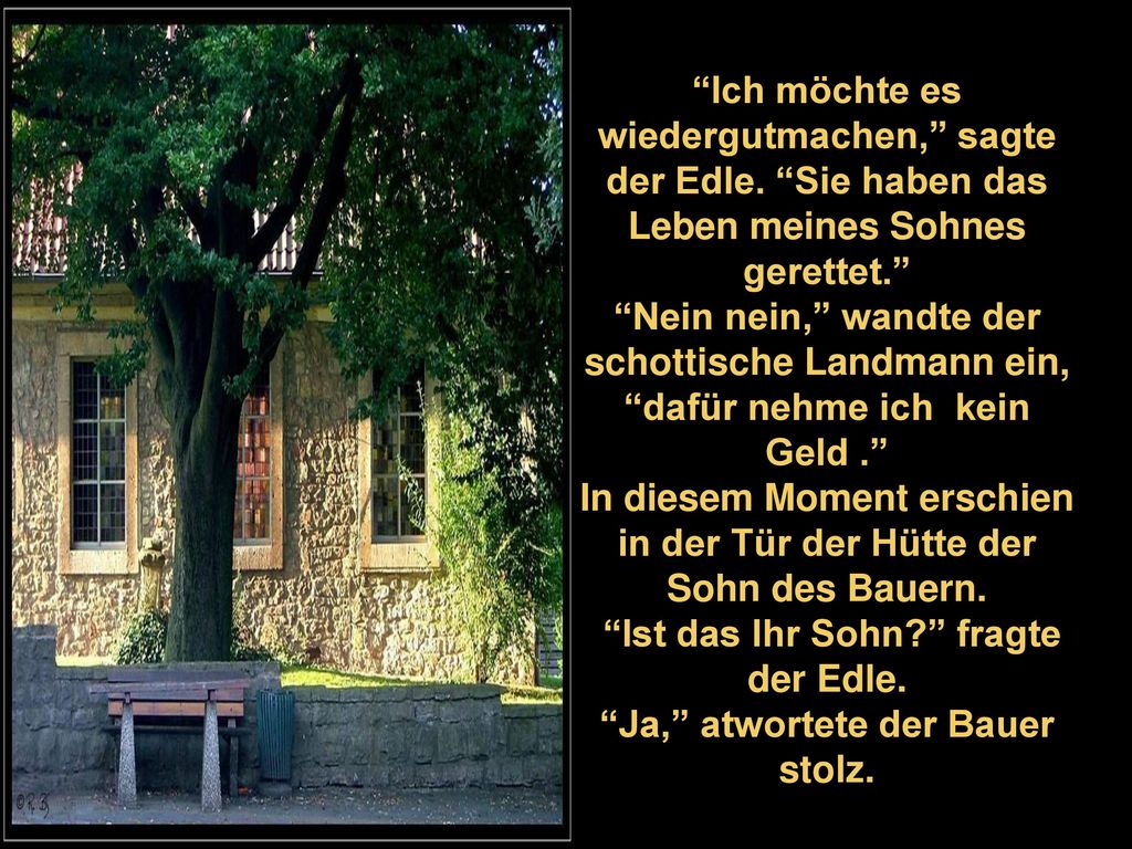 In diesem Moment erschien in der Tür der Hütte der Sohn des Bauern.