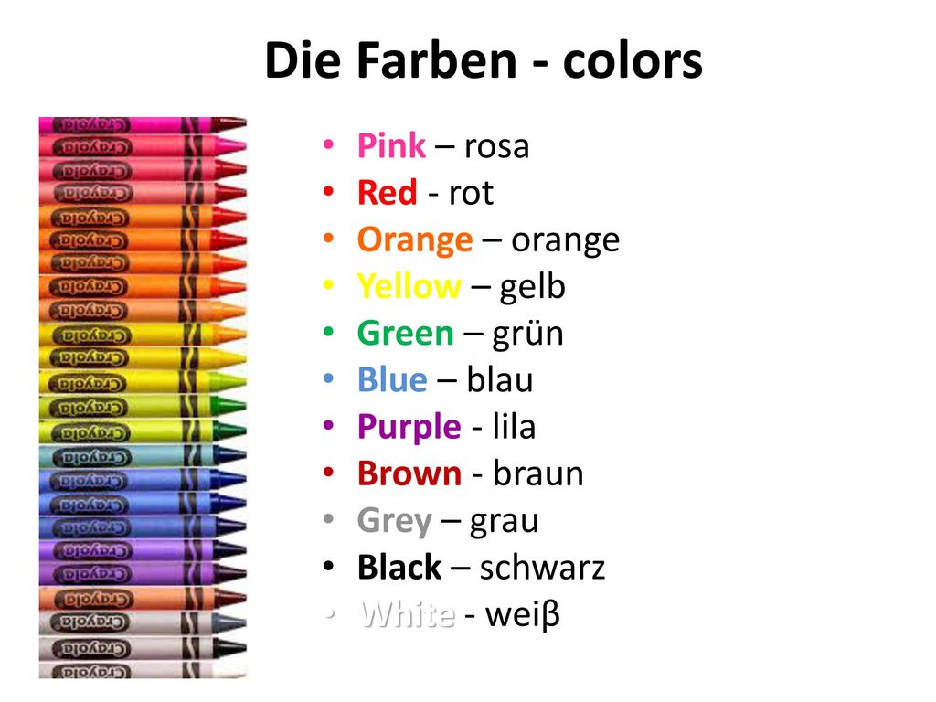 Die Farben - colors Pink – rosa Red - rot Orange – orange