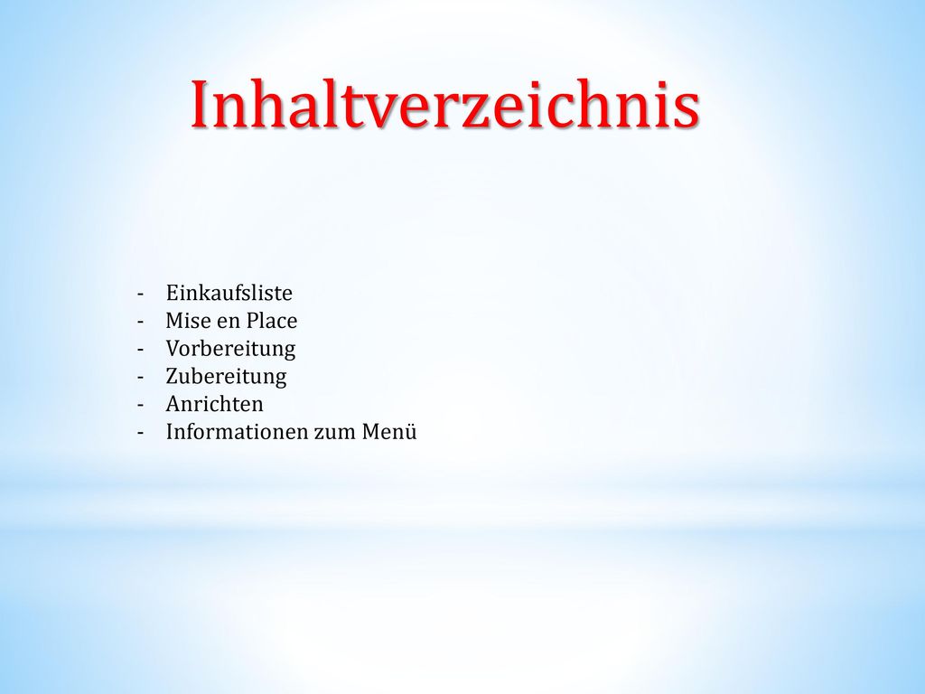 Inhaltverzeichnis Einkaufsliste - Mise en Place Vorbereitung