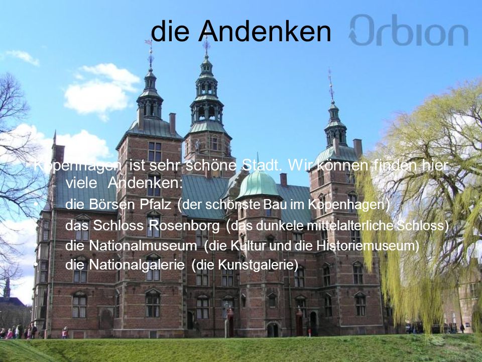 die Andenken Kopenhagen ist sehr schöne Stadt. Wir können finden hier viele Andenken: die Börsen Pfalz (der schönste Bau im Kopenhagen)
