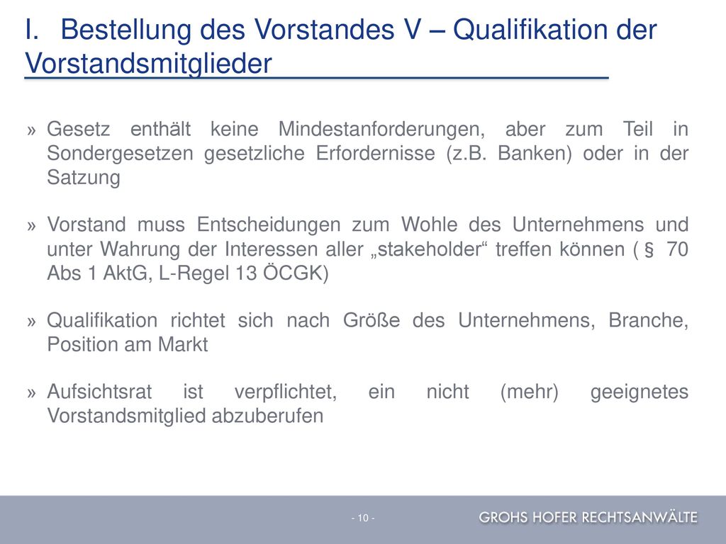 I. Bestellung des Vorstandes V – Qualifikation der Vorstandsmitglieder
