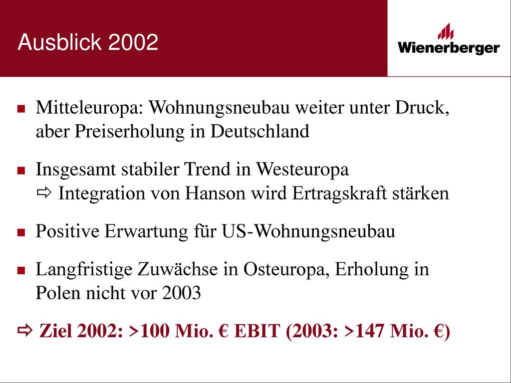 Ausblick 2002 Mitteleuropa: Wohnungsneubau weiter unter Druck, aber Preiserholung in Deutschland.