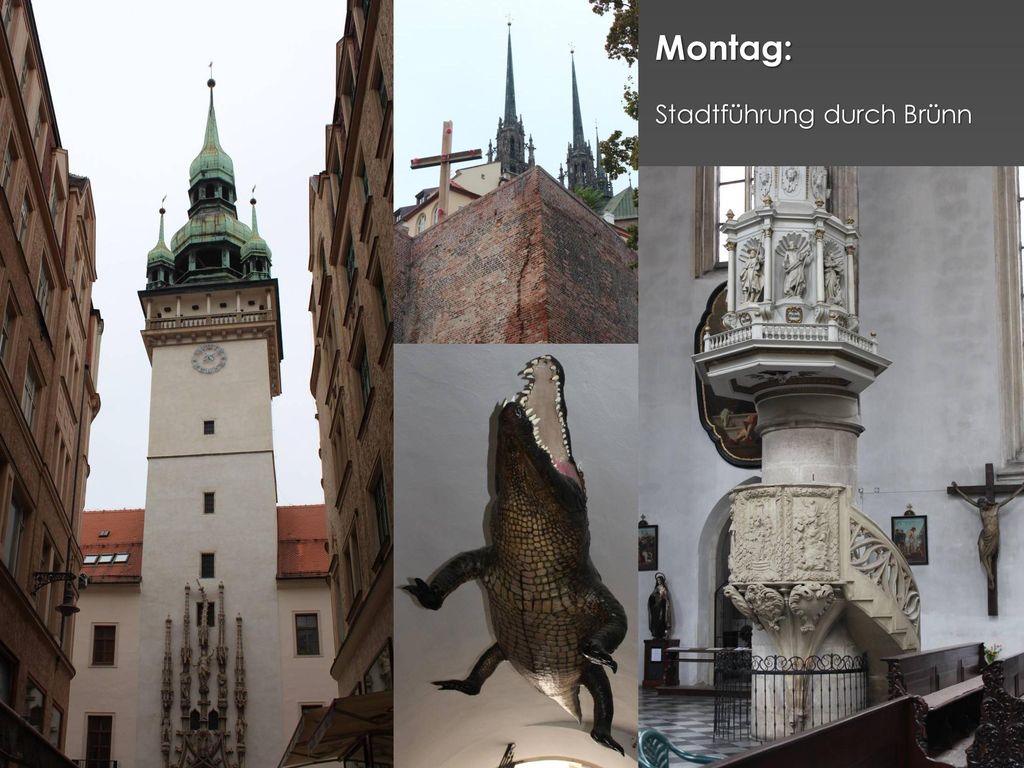 Montag: Stadtführung durch Brünn