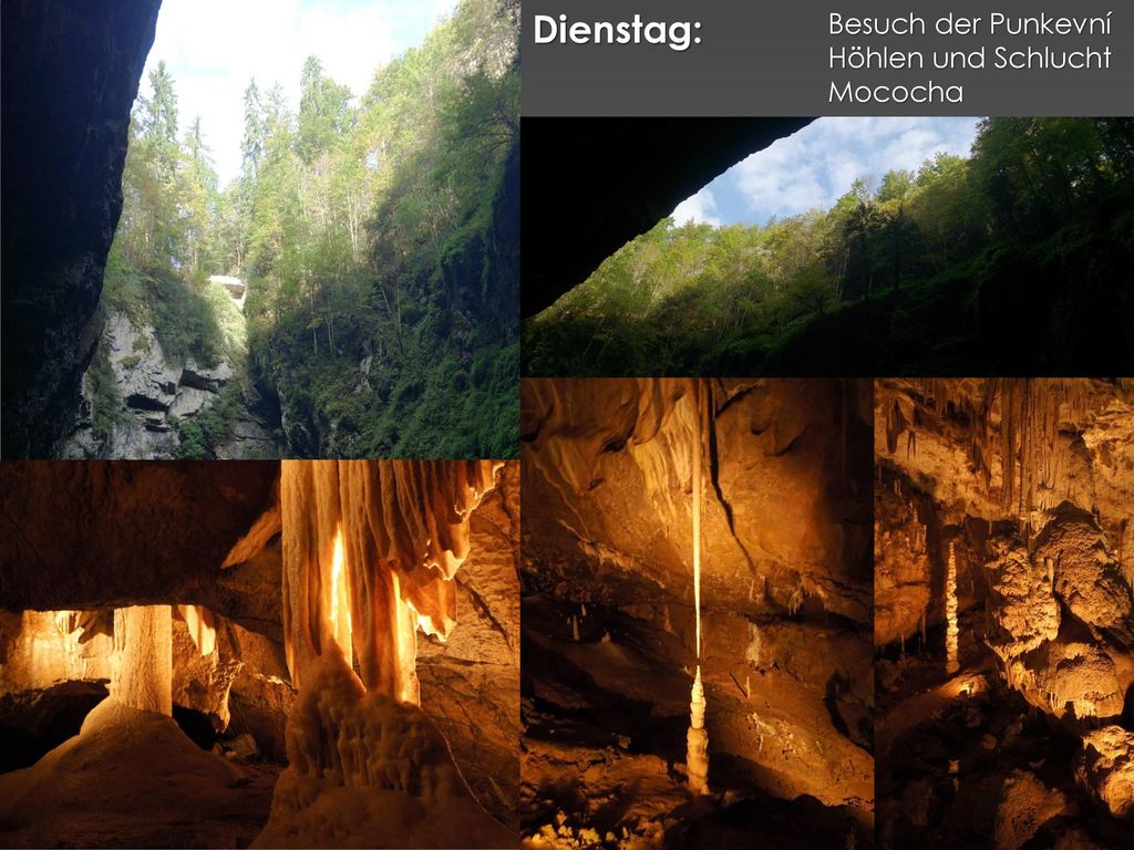 Dienstag: Besuch der Punkevní Höhlen und Schlucht Mococha