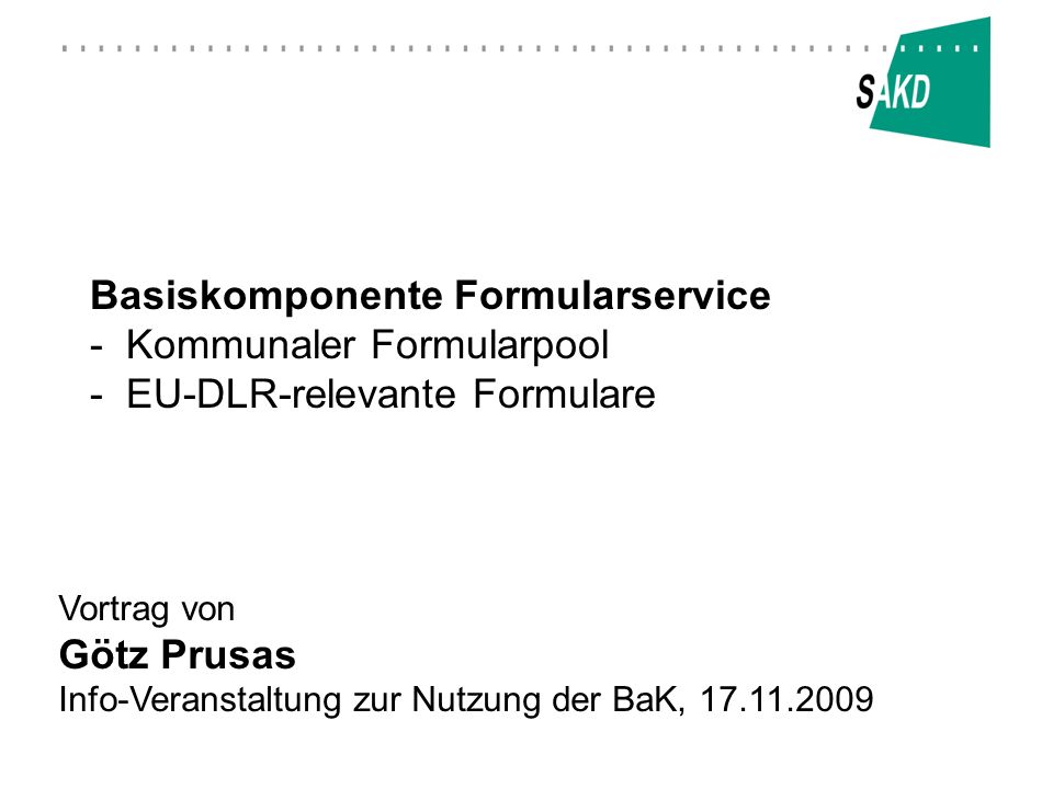 Basiskomponente Formularservice - Kommunaler Formularpool - EU-DLR-relevante Formulare