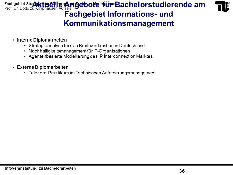 Aktuelle Angebote für Bachelorstudierende am Fachgebiet Informations- und Kommunikationsmanagement