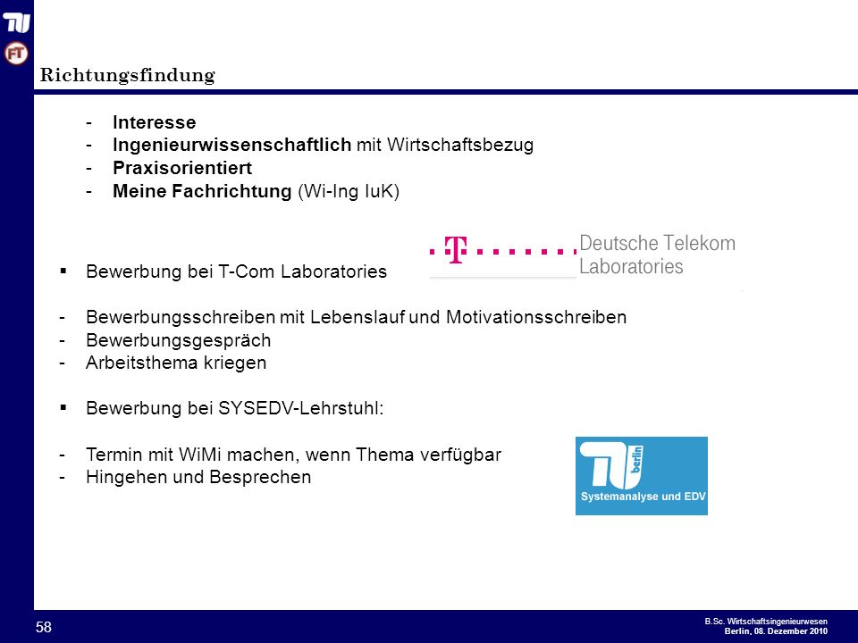 Richtungsfindung Interesse. Ingenieurwissenschaftlich mit Wirtschaftsbezug. Praxisorientiert. Meine Fachrichtung (Wi-Ing IuK)