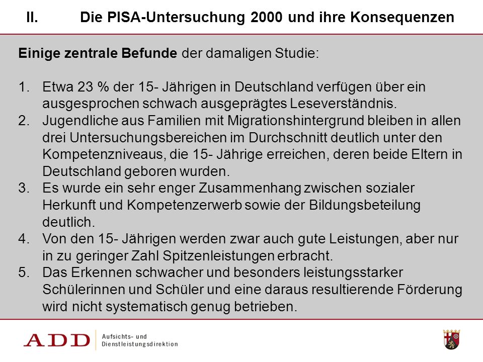 Die PISA-Untersuchung 2000 und ihre Konsequenzen