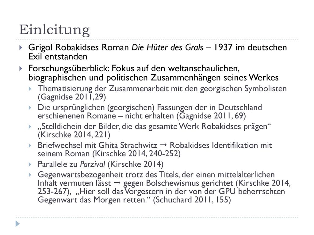 Einleitung Grigol Robakidses Roman Die Hüter des Grals – 1937 im deutschen Exil entstanden.