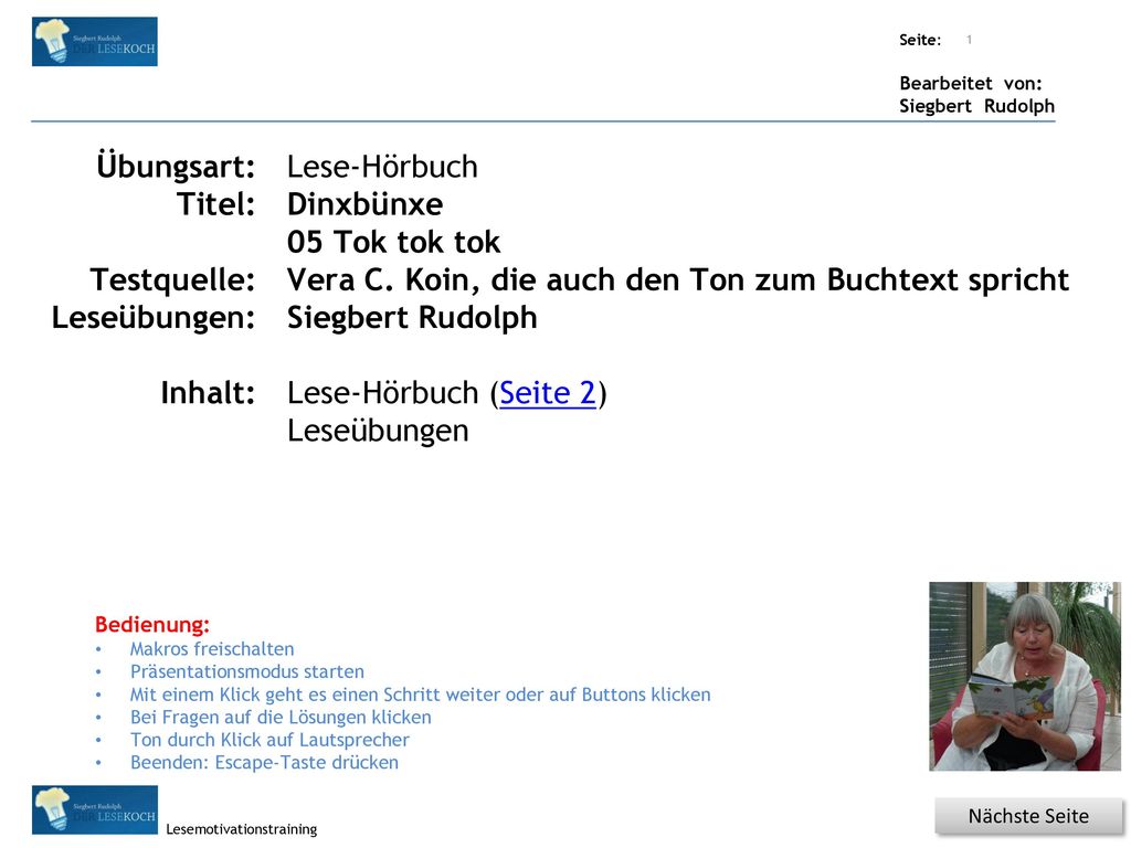 Vera C. Koin, die auch den Ton zum Buchtext spricht Siegbert Rudolph