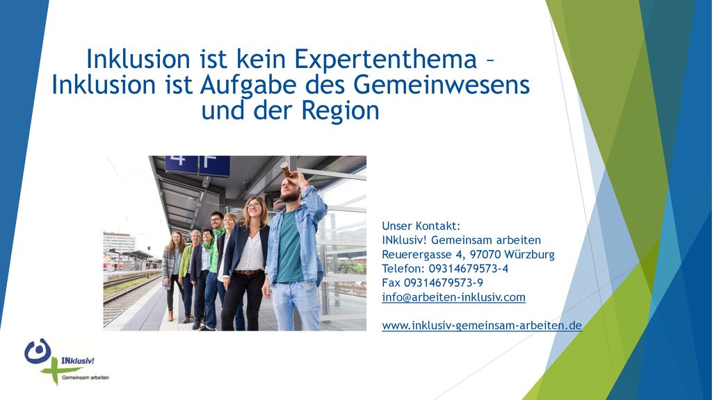 Inklusion ist kein Expertenthema – Inklusion ist Aufgabe des Gemeinwesens und der Region