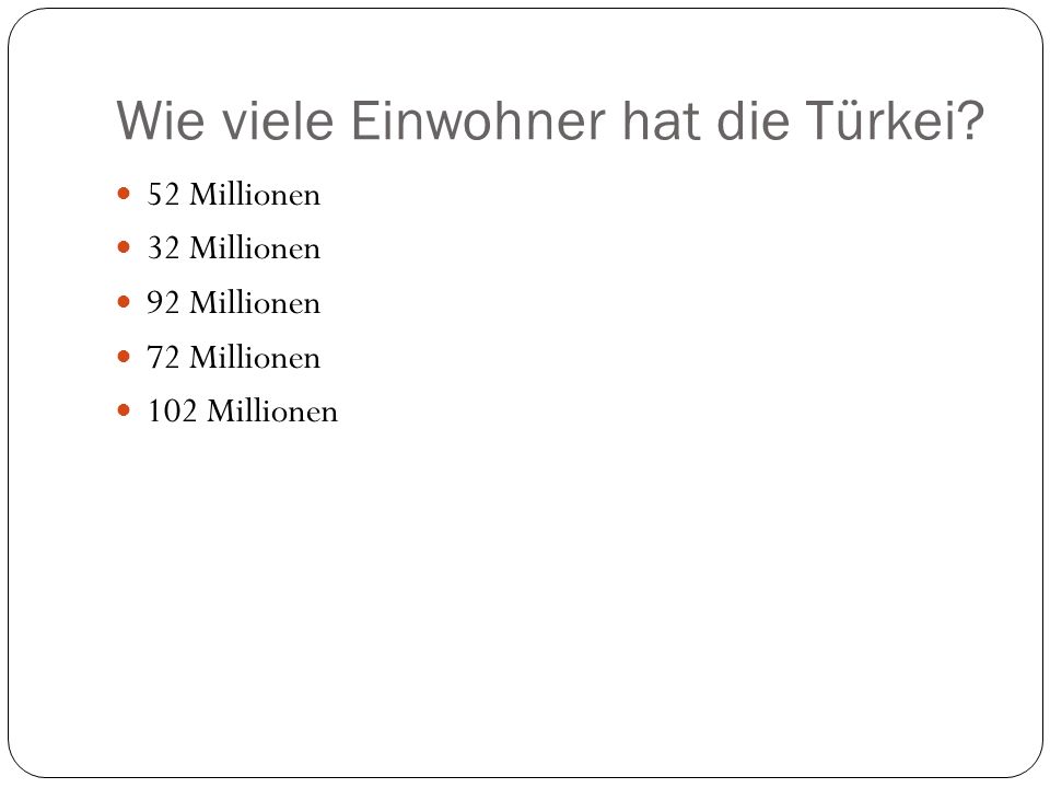 Wie viele Einwohner hat die Türkei