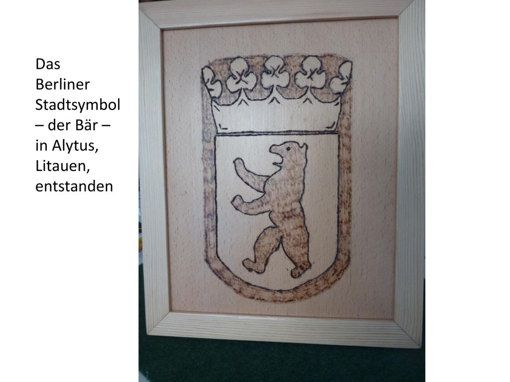Das Berliner Stadtsymbol – der Bär – in Alytus, Litauen, entstanden