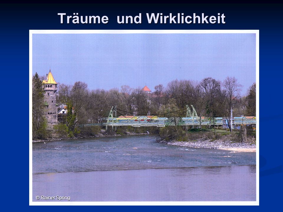 Träume und Wirklichkeit