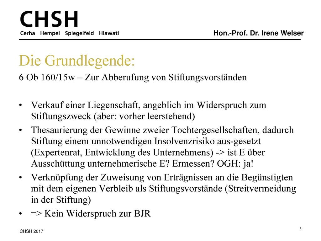 Die Grundlegende: 6 Ob 160/15w – Zur Abberufung von Stiftungsvorständen.