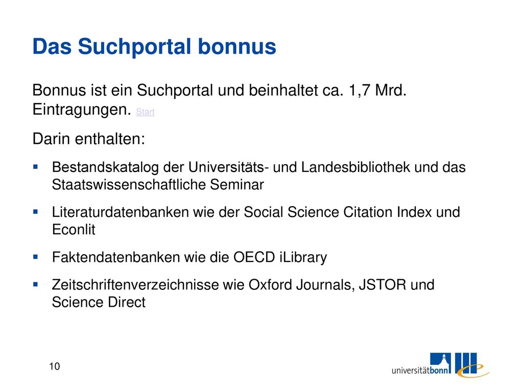 Das Suchportal bonnus Bonnus ist ein Suchportal und beinhaltet ca. 1,7 Mrd. Eintragungen. Start. Darin enthalten:
