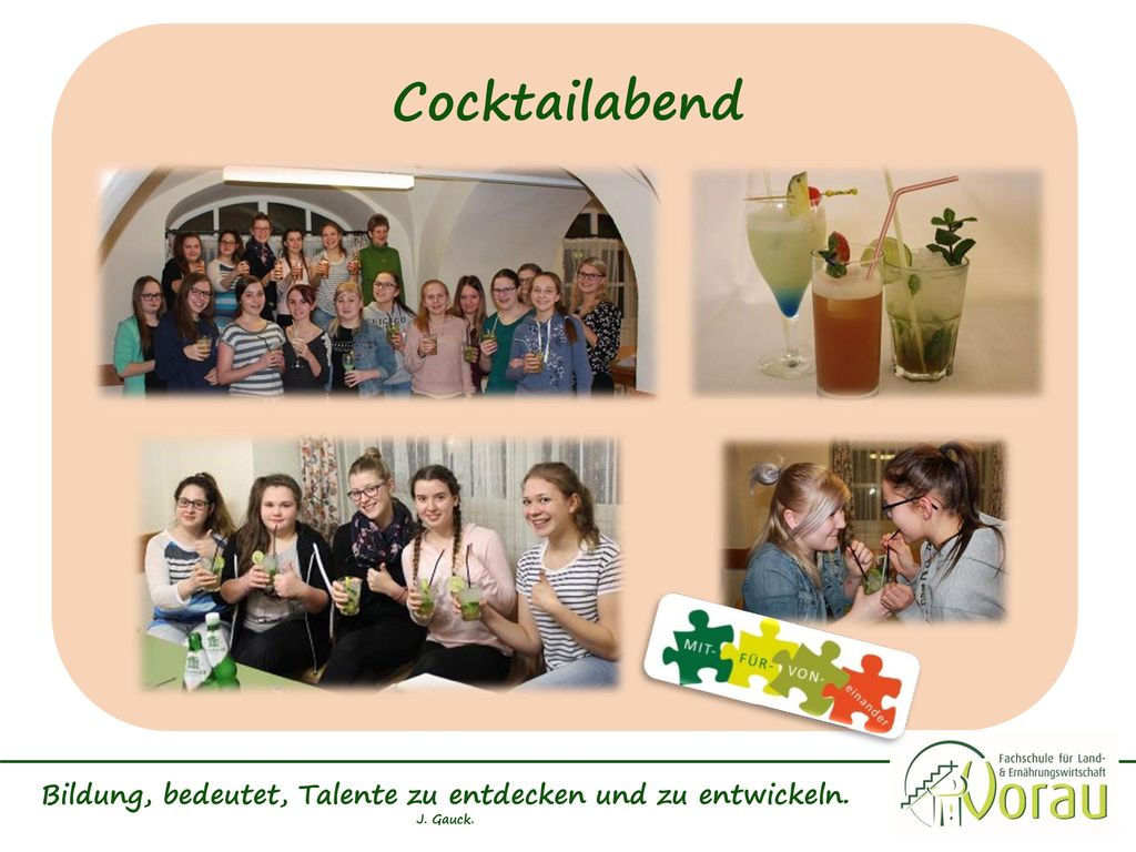 Bildung, bedeutet, Talente zu entdecken und zu entwickeln. J. Gauck.