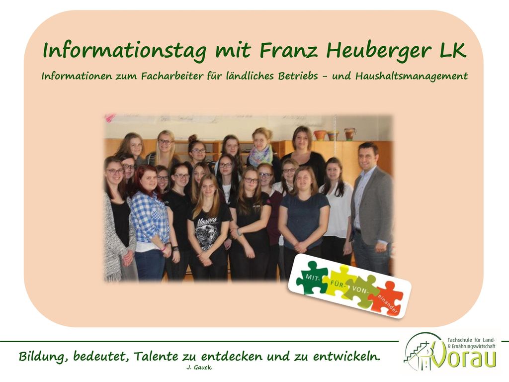 Bildung, bedeutet, Talente zu entdecken und zu entwickeln. J. Gauck.