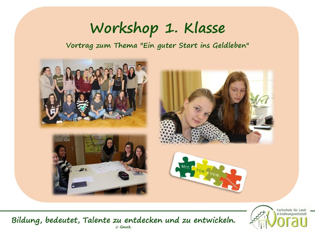 Workshop 1. Klasse Vortrag zum Thema Ein guter Start ins Geldleben