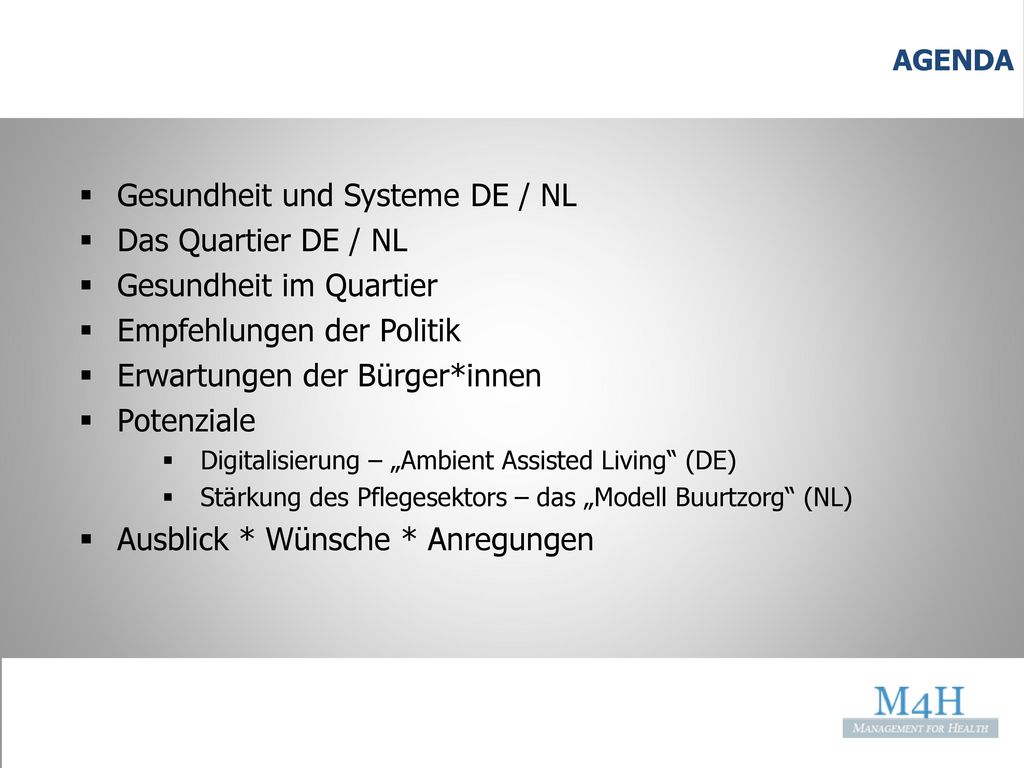 Gesundheit und Systeme DE / NL Das Quartier DE / NL