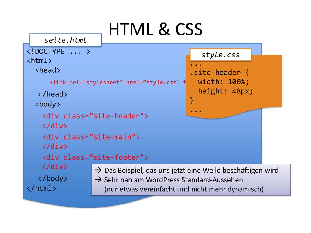 HTML & CSS seite.html. <!DOCTYPE ... > <html> <head> <link rel= stylesheet href= style.css type= text/css />