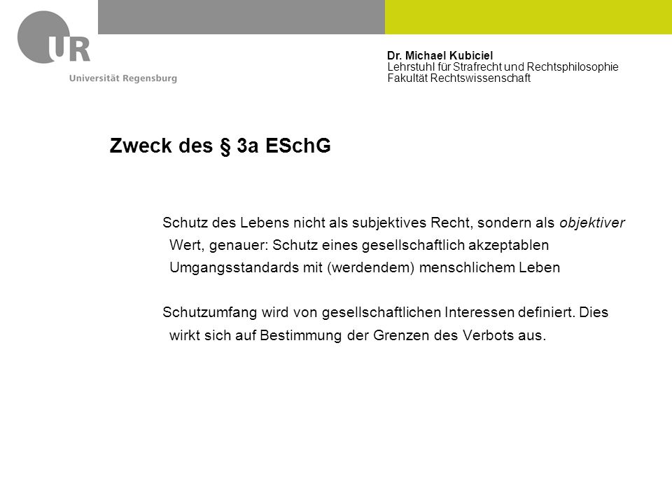 Dr. Michael Kubiciel Lehrstuhl für Strafrecht und Rechtsphilosophie Fakultät Rechtswissenschaft
